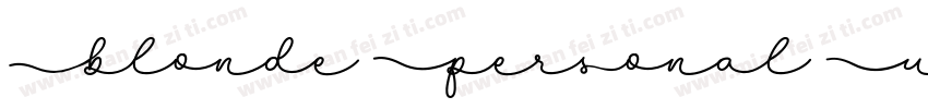 Blonde Personal Use字体转换